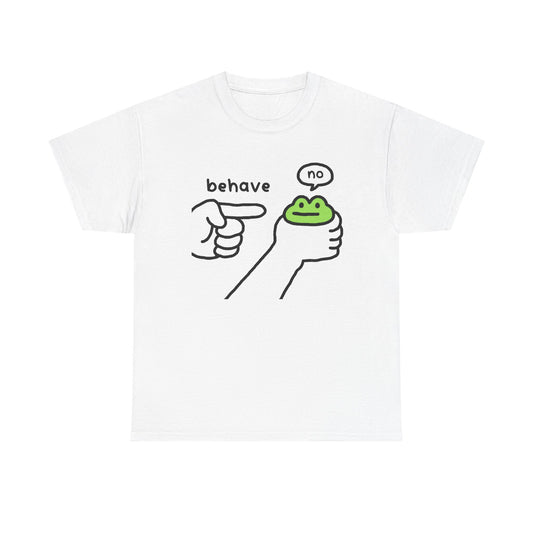Frog Meme Shirt – “Behave / No”