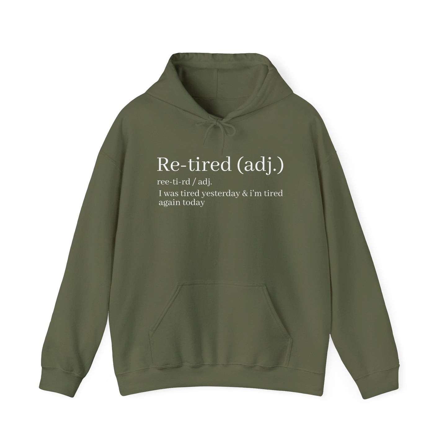 Re-Tired Definition Hoodie